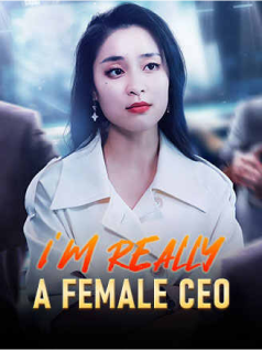 I'm really a female CEO