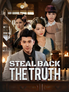 Steal Back the Truth