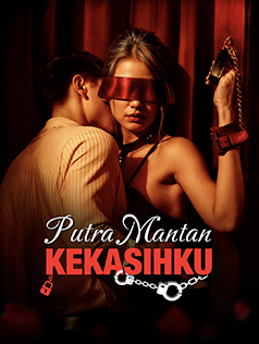 Putra Mantan, Kekasihku