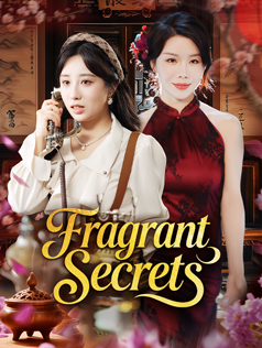 Fragrant Secrets