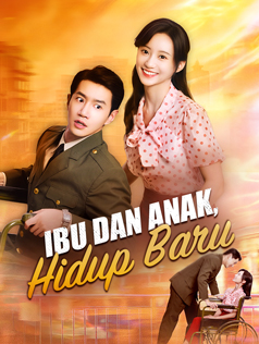 Ibu dan Anak, Hidup Baru