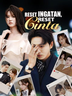 Reset Ingatan, Reset Cinta