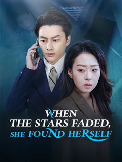 When the Stars Faded, She Found Herself