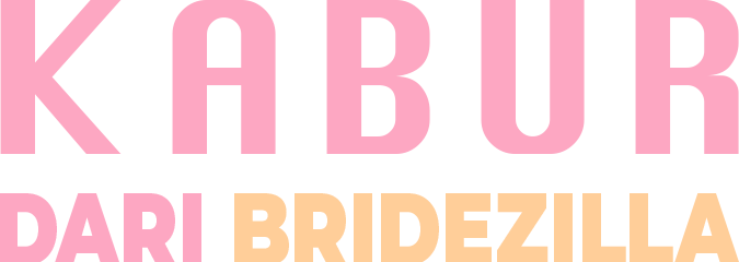 Kabur dari Bridezilla