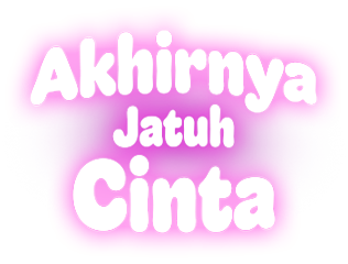 Akhirnya Jatuh Cinta