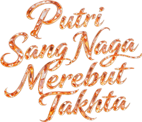 Putri Sang Naga Merebut Takhta