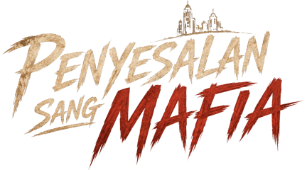 Penyesalan Sang Mafia
