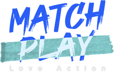 MATCHPLAY: Love Action