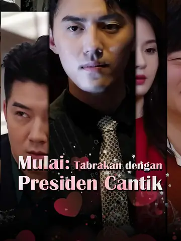 Mulai: Tabrakan dengan Presiden Cantik