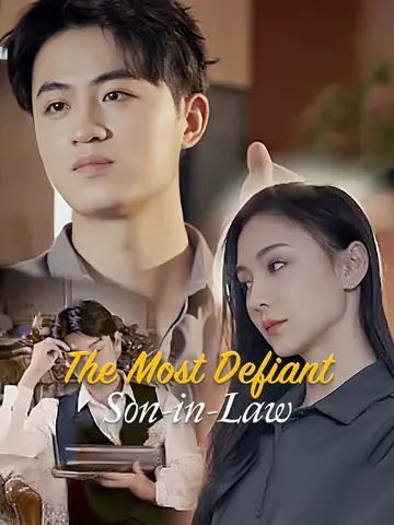 The Most Defiant Son-in-Law