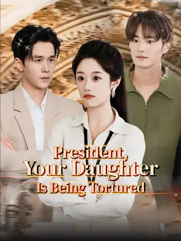 President, Your Daughter Is Being Tortured