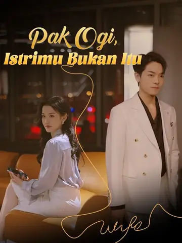 Pak Ogi, Istrimu Bukan Itu (Sulih Suara)