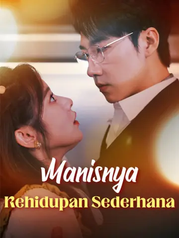 Manisnya Kehidupan Sederhana