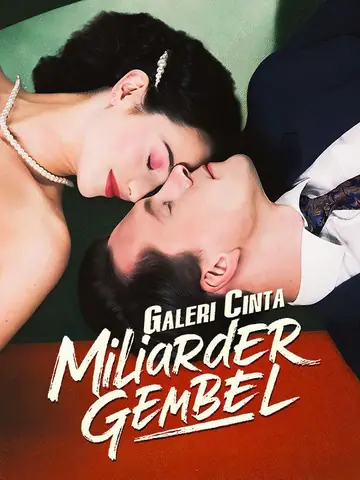 Galeri Cinta Miliarder Gembel