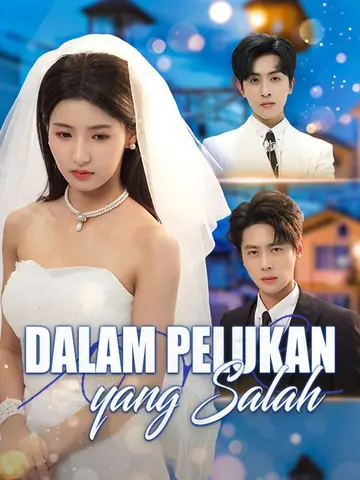 Dalam Pelukan yang Salah