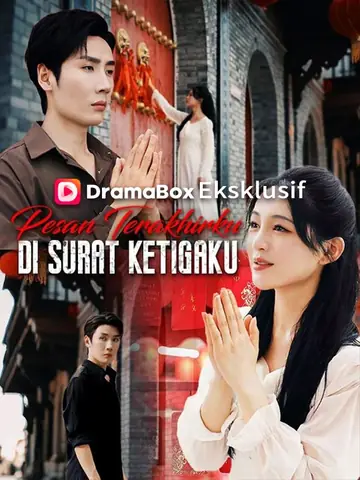 Pesan Terakhirku di Surat Ketigaku