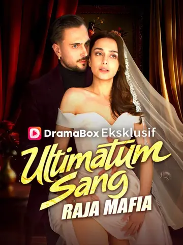 Ultimatum Sang Raja Mafia (Sulih Suara)
