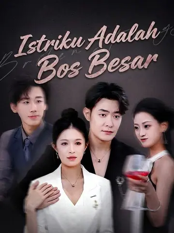 Istriku Adalah Bos Besar
