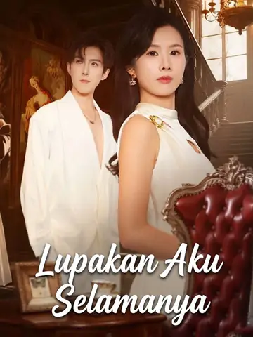 Lupakan Aku Selamanya