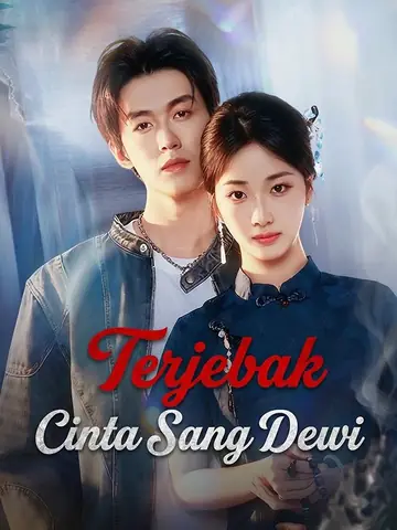 Terjebak Cinta Sang Dewi