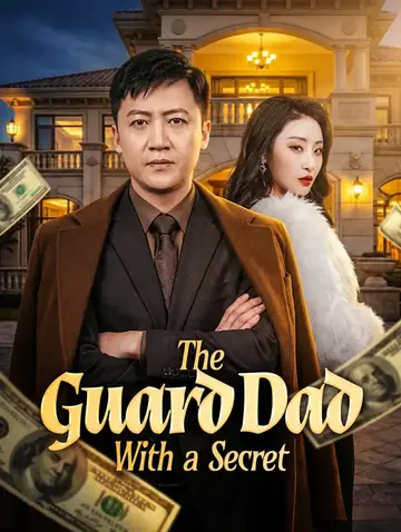 The Guard Dad With a Secret