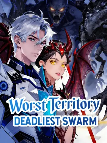 Worst Territory, Deadliest Swarm