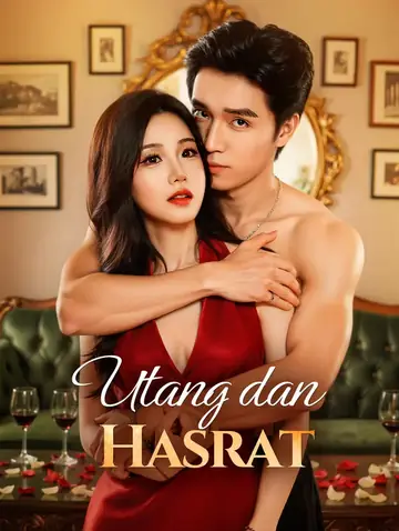 Utang dan Hasrat(Sulih Suara)
