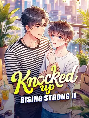 Knocked Up, Rising Strong II