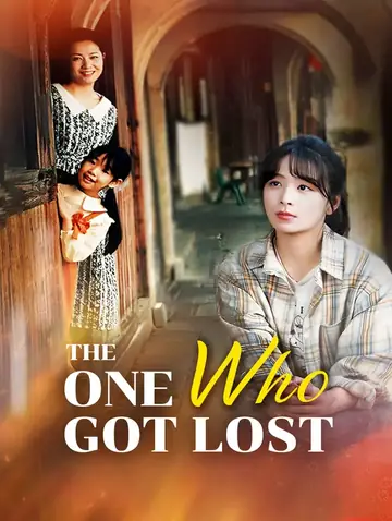 The One Who Got Lost