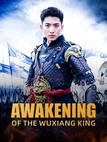 Awakening of the Wuxiang King