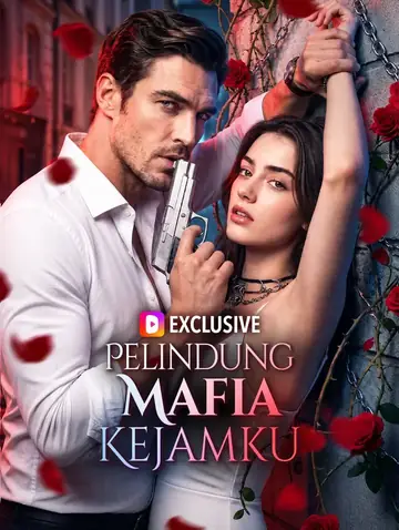 Pelindung Mafia Kejamku