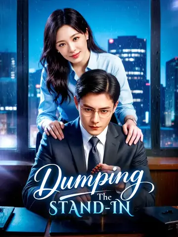Dumping the Stand-In