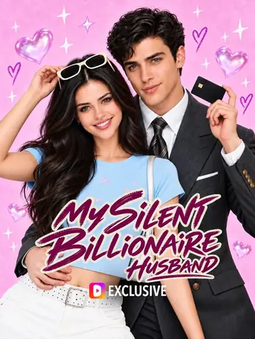 My Silent Billionaire Husband
