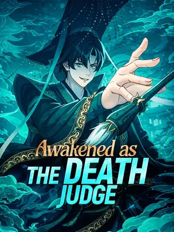 Awakened as the Death Judge