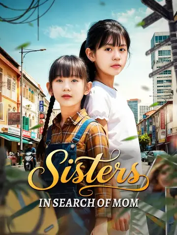 Sisters in Search of Mom