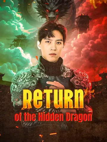 Return of the Hidden Dragon