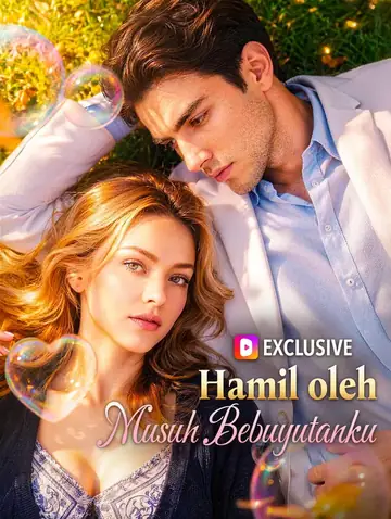 Hamil oleh Musuh Bebuyutanku(Sulih Suara)