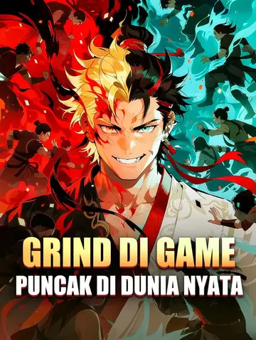 Grind di Game, Puncak di Dunia Nyata(Sulih Suara)