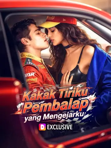 Kakak Tiriku Pembalap yang Mengejarku(Sulih Suara)