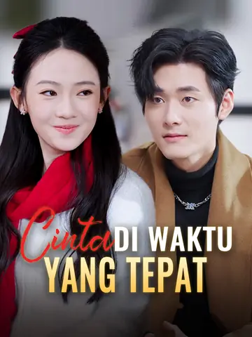 Cinta di Waktu yang Tepat