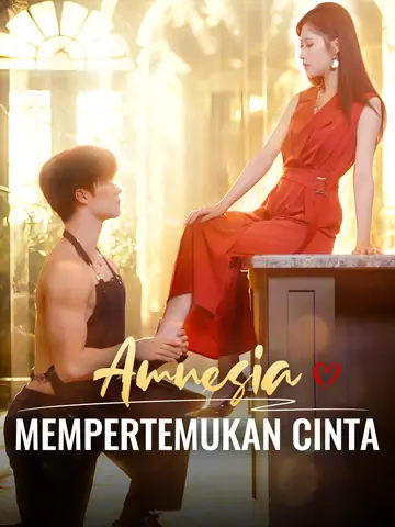 Amnesia Mempertemukan Cinta