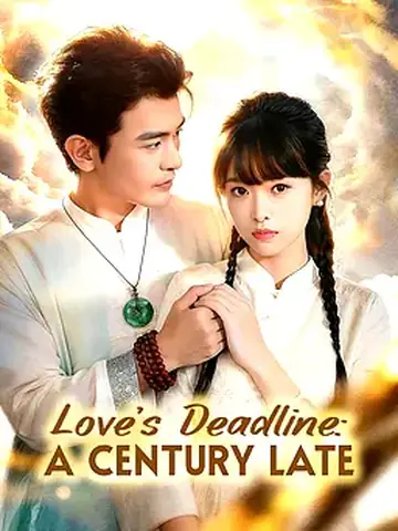 Love’s Deadline: A Century Late