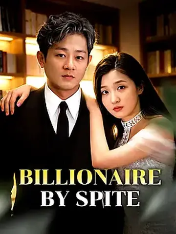 Billionaire by Spite