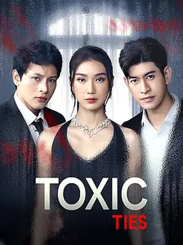 Toxic Ties