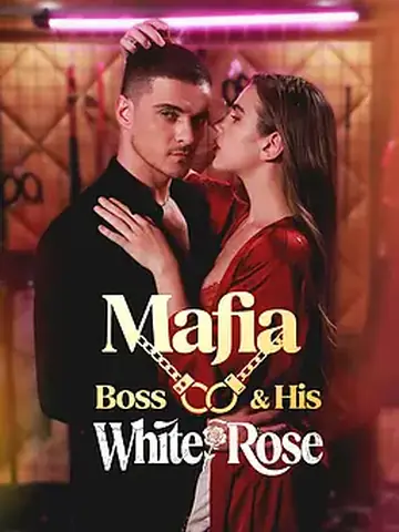 Mafia Boss & His White Rose