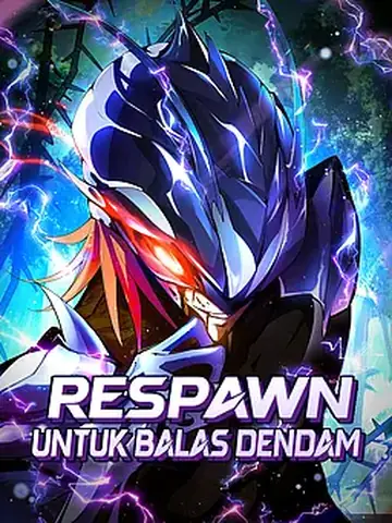 Respawn untuk Balas Dendam