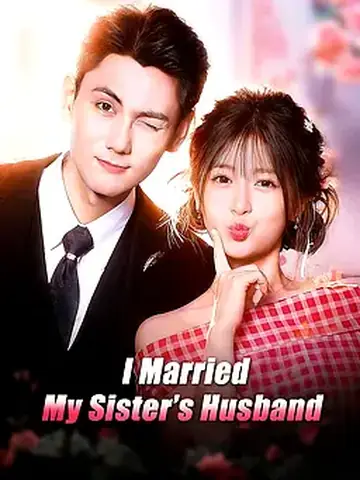 I Married My Sister’s Husband