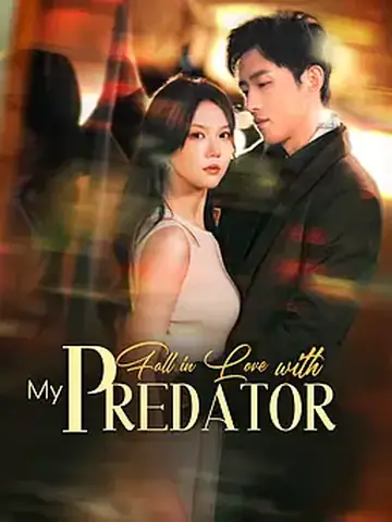 Fall in Love with My Predator