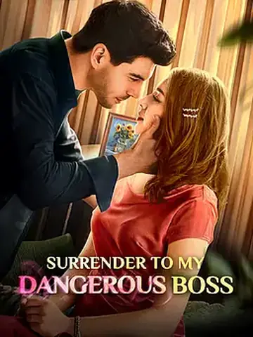 Surrender to My Dangerous Boss