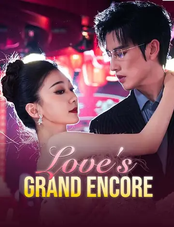 Love's Grand Encore